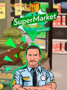 SUPERMARKET SECURITY SIMULATOR